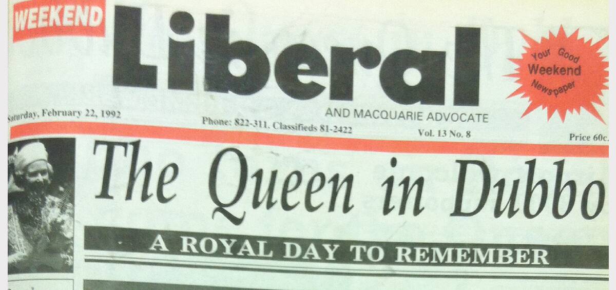 Big news: The Daily Liberal's front page headline from Queen Elizabeth's visit to Dubbo in 1992. Photo: FILE
