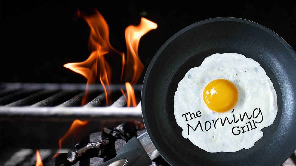 The Morning Grill: Tuesday June 17