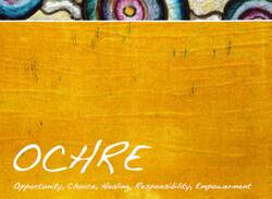 OCHRE stands for Opportunity, Choice, Healing, Responsibility and Empowerment.