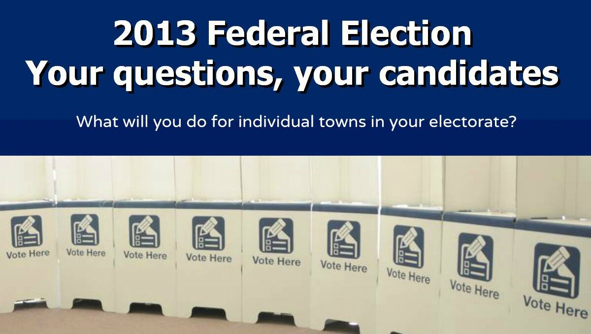 What will you do for individual towns in your electorate?