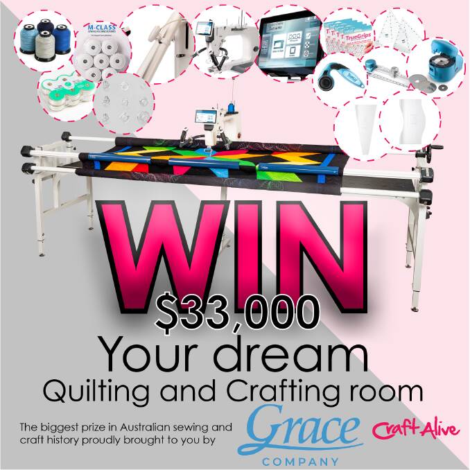How to win $33,000 worth of quilting and crafting equipment and supply brought by CraftAlive and Grace Company. Picture Supplied