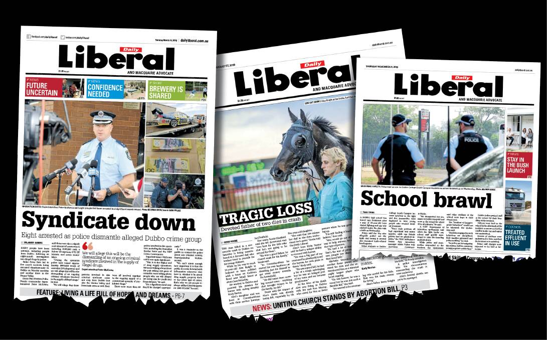 MEMORABLE FRONT PAGES: The Daily Liberal has been proudly delivering local news for local people for more than 144 years.