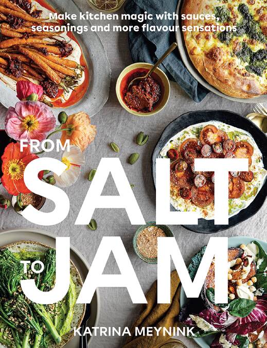 From Salt to Jam, by Katrina Meynink. 