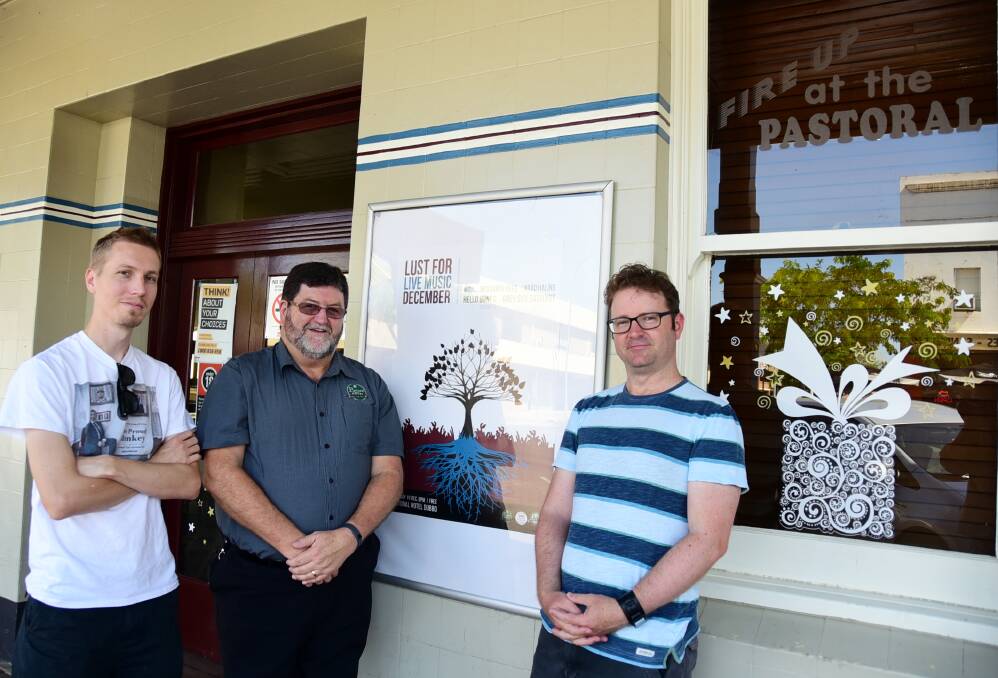 Lust4Live organisers Fred Randell (left) and Tim Hosking (right), and Pastoral Hotel proprietor Grant Kennedy (centre), are urging locals to come out in support of fresh, local and original music on Saturday, December 19. Photo: BELINDA SOOLE